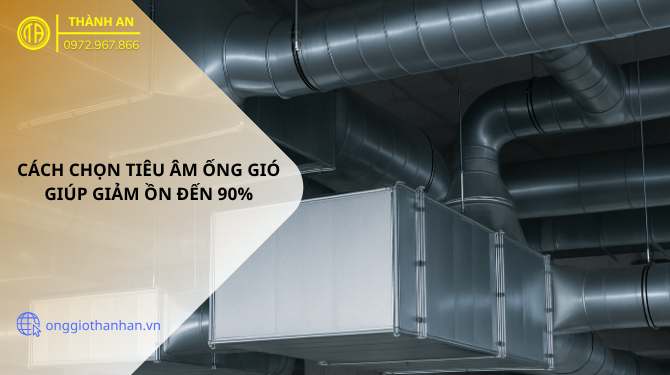 Tiêu âm ống gió