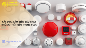 Các loại cảm biến báo cháy