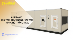 AHU là gì