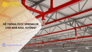Hệ Thống PCCC Sprinkler