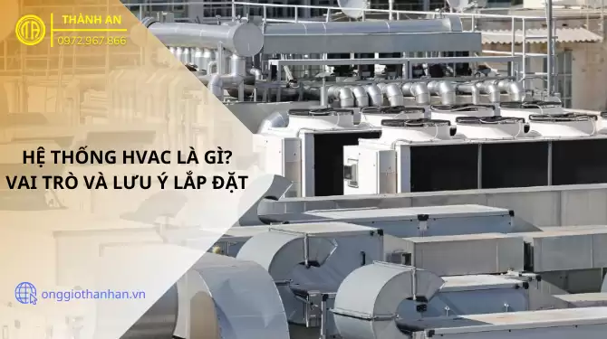hệ thống hvac là gì