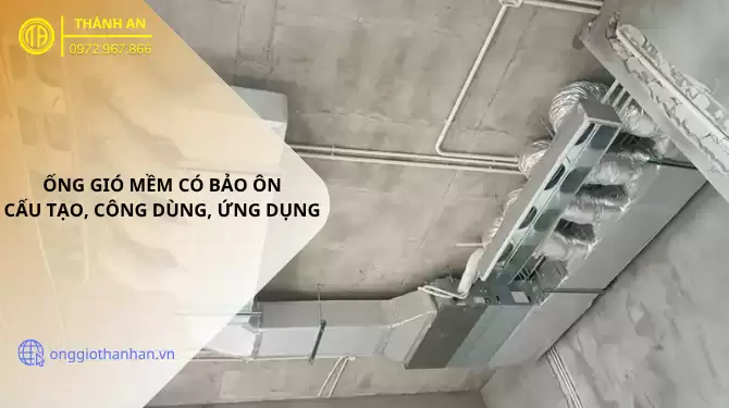 ống gió mềm có bảo ôn