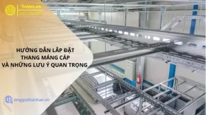 Lắp đặt thang máng cáp